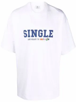 Vetements Single And Ready To Mingle T-Shirt White